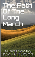 The Path Of The Long March