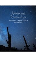 Awesome Researcher: Student Laboratory Notebook