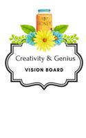 Creativity & Genius Vision Board: Visualization Journal and Planner Undated