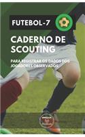 Futebol-7 Caderno de Scouting