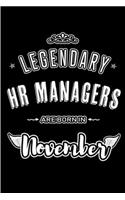 Legendary HR Managers are born in November