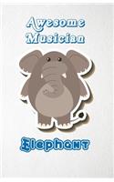 Awesome Musician Elephant A5 Lined Notebook 110 Pages: Funny Blank Journal For Job Career Appreciation Boss Co Worker Wide Animal. Unique Student Teacher Scrapbook/ Composition Great For Home School Writ