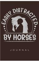 Easily Distracted By Horses Journal