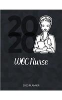 Woc Nurse 2020 Planner: Dated Weekly Planner With To Do Notes & Inspirational Quotes