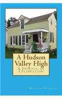 A Hudson Valley High