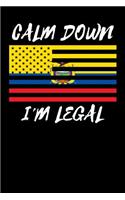 Calm Down I'm Legal: Journal - Ecuadorian American Flag - 110 Pages - Blank Lined Paper - For Journal Entry, Diary, Note Taking, Idea Writing, Sketching, Organize Though