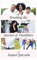 Breaking the Barriers of Disabilities