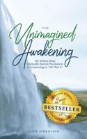 Unimagined Awakening