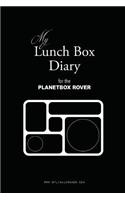 My Lunch Box Diary for the PlanetBox Rover