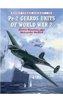 Pe-2 Guards Units of World War 2