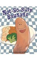 Not So Silly Sausage