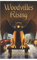 Woodvilles Rising