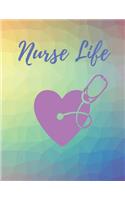 Nurse Life: Nurse Notebook/Nurse Gift/ Journal, Composition Notebook, 8.5 X 11, 120 Pages, College Ruled