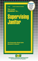 Supervising Janitor: (2065 Career Examination)