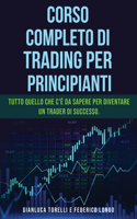 Corso Completo Di Trading Per Principianti