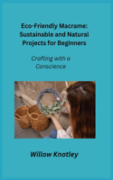 Eco-Friendly Macrame