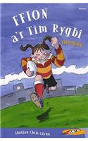 Cyfres ar Wib: Ffion a'r Tim Rygbi