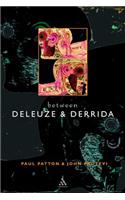 Between Deleuze and Derrida