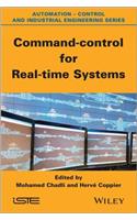 Command-control for Real-time Systems