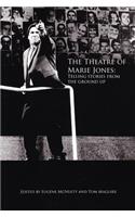 The Theatre of Marie Jones