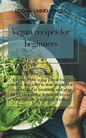 Vegan Recipes for Beginners