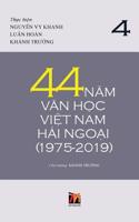 44 N&#259;m V&#259;n H&#7885;c Vi&#7879;t Nam H&#7843;i Ngo&#7841;i (1975-2019) - T&#7853;p 4