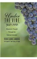 Under the Vine