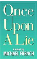 Once Upon a Lie