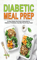 Diabetic Meal Prep