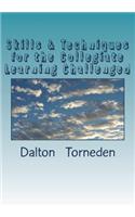 Skills & Techniques for the Collegiate Learning Challenged