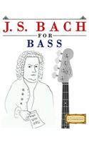 J. S. Bach for Bass: 10 Easy Themes for Bass Guitar Beginner Book