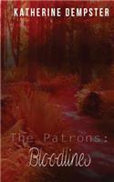 The Patrons - Bloodlines