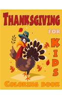 Thanksgiving Coloring book for kids ( For Toddlers): Thanksgiving Coloring book for toddlers or kids, let they color and writing down their thankful(Coloring Book for Kids)