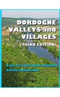 DORDOGNE VALLEYS and VILLAGES