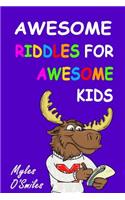 Awesome Riddles for Awesome Kids