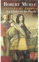 Gloire Et Les Périls (Fortune de France, Tome 11)