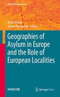 Geographies of Asylum in Europe and the Role of European Localities