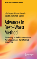 Advances in Best-Worst Method