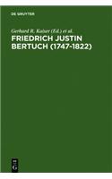 Friedrich Justin Bertuch (1747-1822)