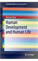 Human Development and Human Life