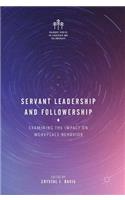 Servant Leadership and Followership