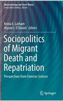 Sociopolitics of Migrant Death and Repatriation