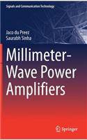 Millimeter-Wave Power Amplifiers