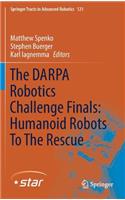 Darpa Robotics Challenge Finals: Humanoid Robots to the Rescue