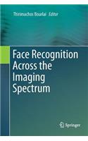 Face Recognition Across the Imaging Spectrum