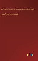 Juan Bravo el comunero