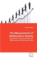 The Measurement of Mathematics Anxiety
