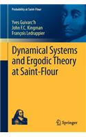 Dynamical Systems and Ergodic Theory at Saint-Flour