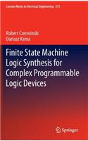 Finite State Machine Logic Synthesis for Complex Programmable Logic Devices