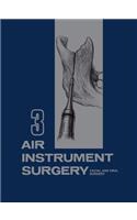 Air Instrument Surgery